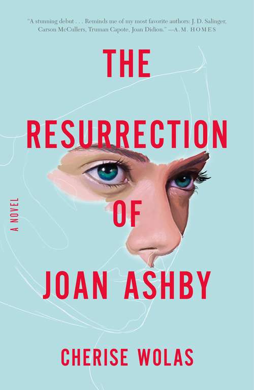 Book cover of The Resurrection of Joan Ashby: A Novel