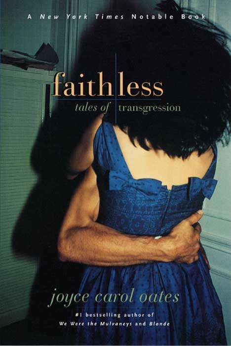 Book cover of Faithless: Tales of Transgression