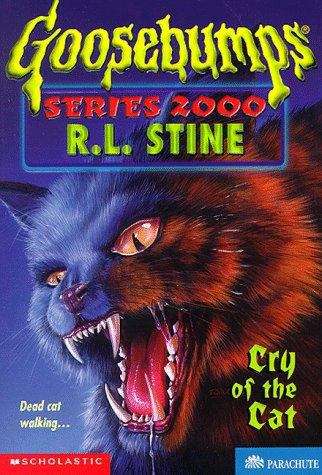 Book cover of Cry of the Cat (Goosebumps Series 2000 #1)
