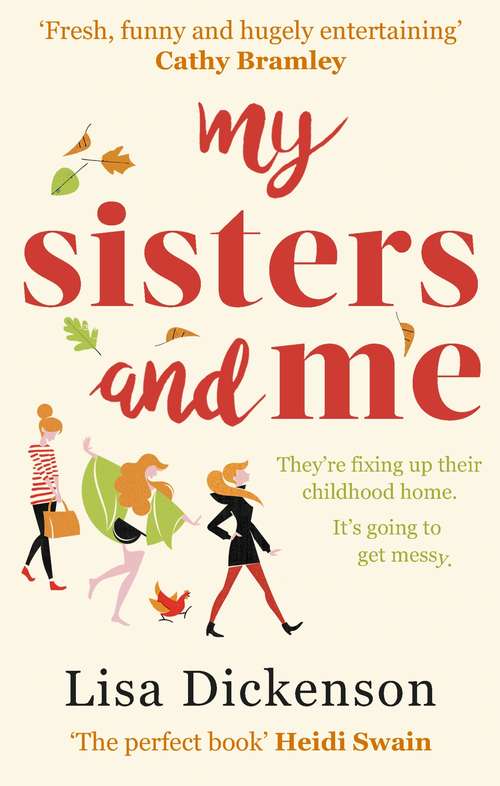 Book cover of My Sisters And Me: THE Hilarious, Feel-Good Book To Curl Up With