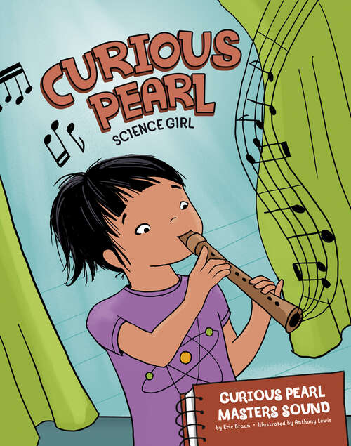 Book cover of Curious Pearl Masters Sound: 4d An Augmented Reading Science Experience (Curious Pearl, Science Girl 4d Ser.)