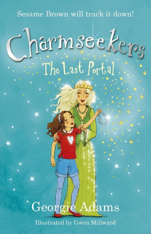 Book cover of The Last Portal: Charmseekers 13