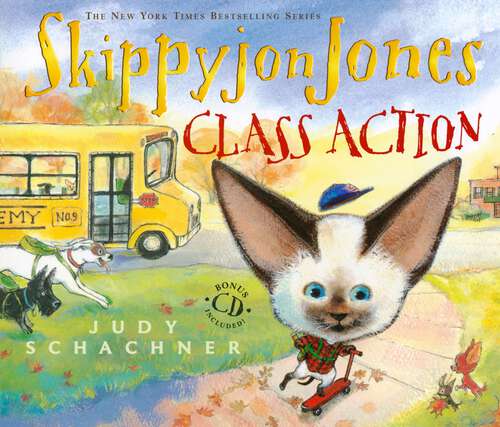 Book cover of Skippyjon Jones, Class Action (Skippyjon Jones)