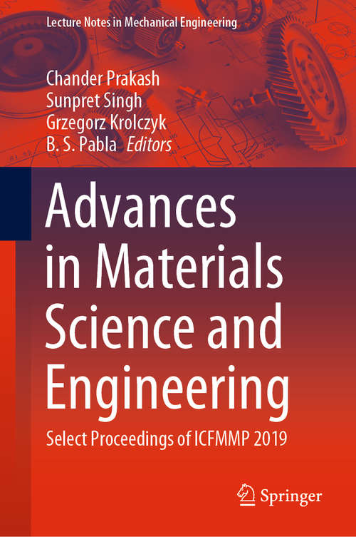 Advances in Materials Science and Engineering: Select Proceedings of ICFMMP 2019 (Lecture Notes in Mechanical Engineering)