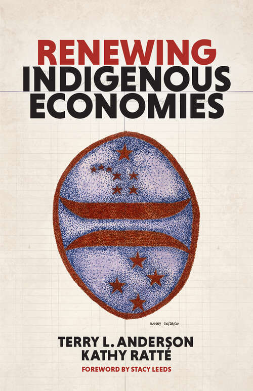 Book cover of Renewing Indigenous Economies