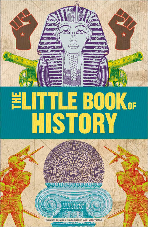 Book cover of The Little Book of History (DK Little Book of)