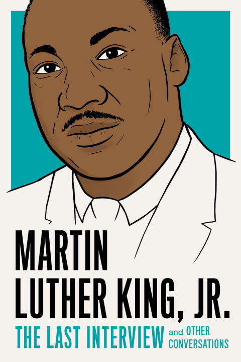 Martin Luther King, Jr.: and Other Conversations