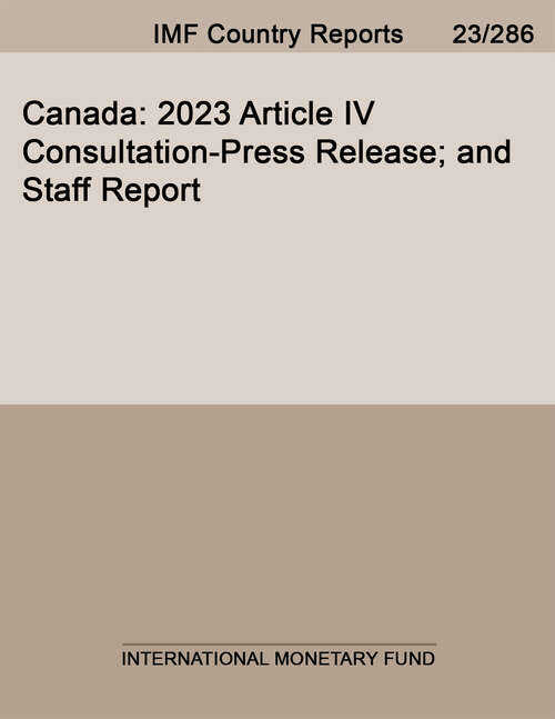 Book cover of Canada: 2023 Article IV Consultation-Press Release; and Staff Report