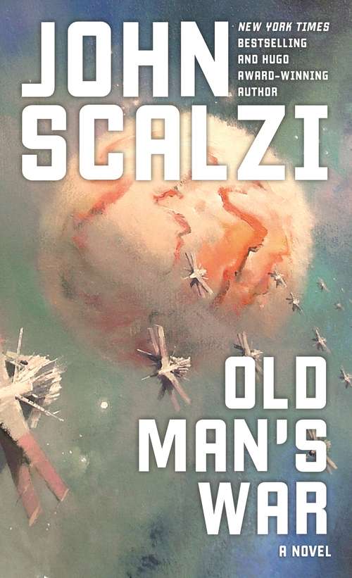 Book cover of Old Man's War (Old Man's War #1)