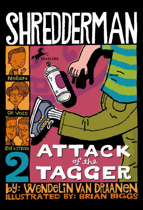 Book cover of Shredderman: Attack of the Tagger (Shredderman #2)