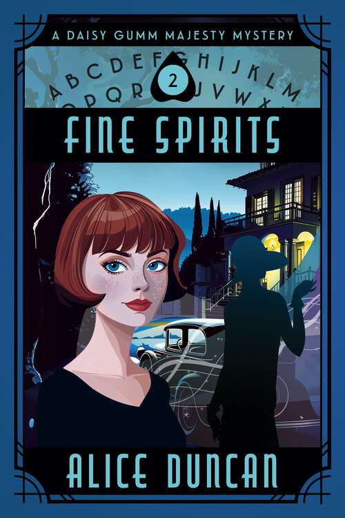 Book cover of Fine Spirits (Daisy Gumm Majesty Mystery #2)