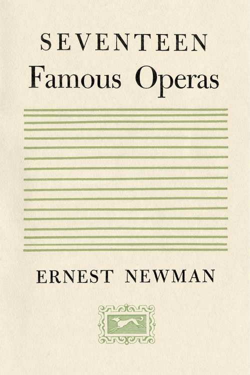 Book cover of Seventeen Famous Operas