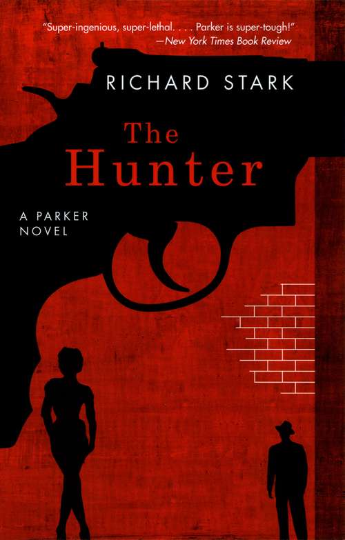 The Hunter: A Parker Novel