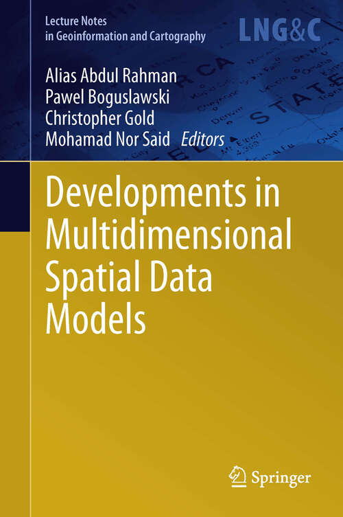 Book cover of Developments in Multidimensional Spatial Data Models