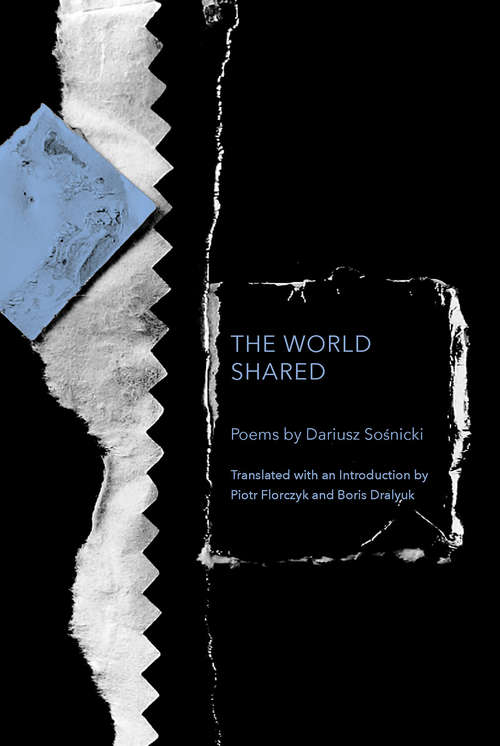 Book cover of The World Shared (Lannan Translations Selection Series)