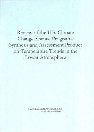 Book cover of Review of the U.S. Climate Change Science Program's Synthesis and Assessment Product on Temperature Trends in the Lower Atmosphere