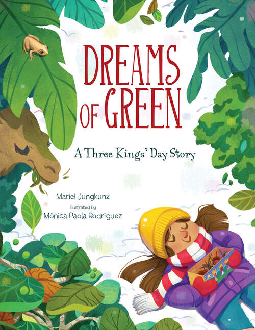 Book cover of Dreams of Green: A Three Kings' Day Story