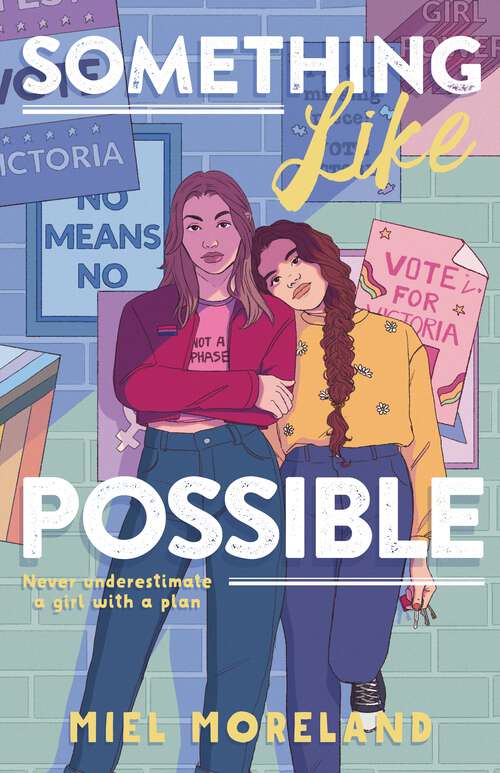 Book cover of Something Like Possible