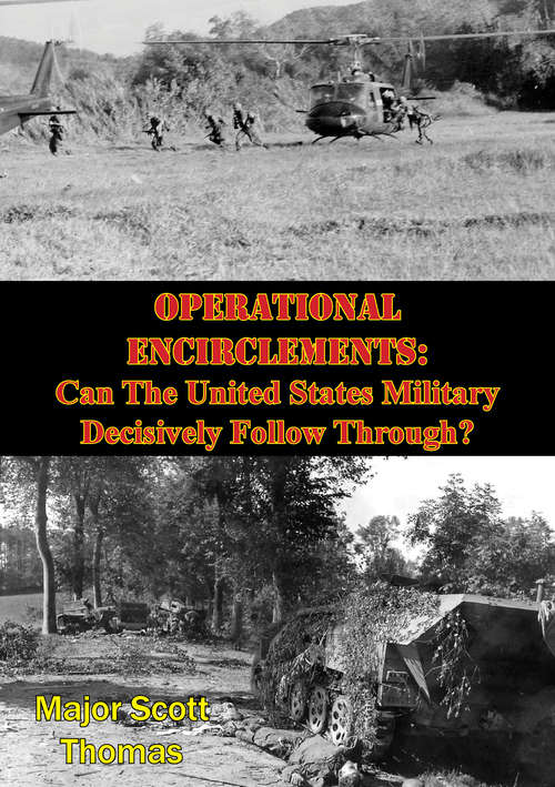 Book cover of Operational Encirclements: Can The United States Military Decisively Follow Through?