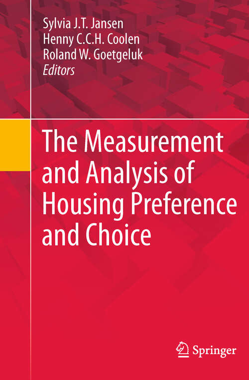 Book cover of The Measurement and Analysis of Housing Preference and Choice