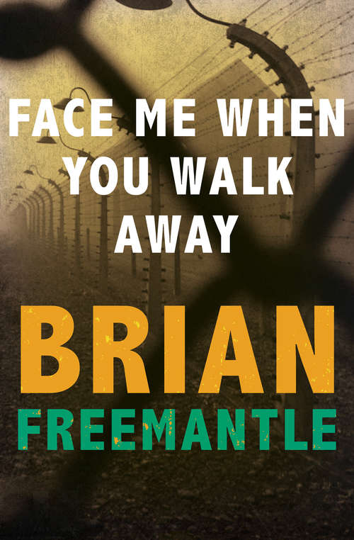 Book cover of Face Me When You Walk Away
