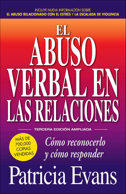 Book cover of El abuso verbal en las relaciones: Como reconocerlo y como responder