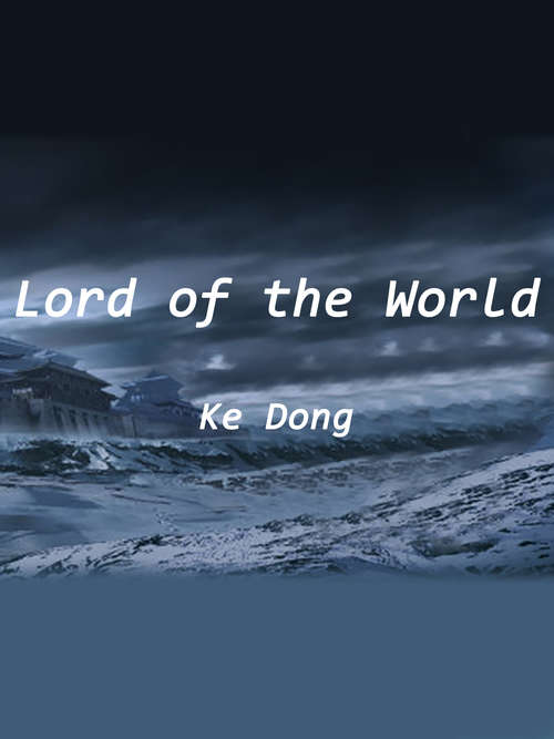 Book cover of Lord of the World: Volume 1 (Volume 1 #1)