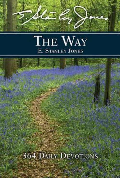 The Way: 364 Daily Devotions