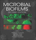 Microbial Biofilms (ASM Books #48)