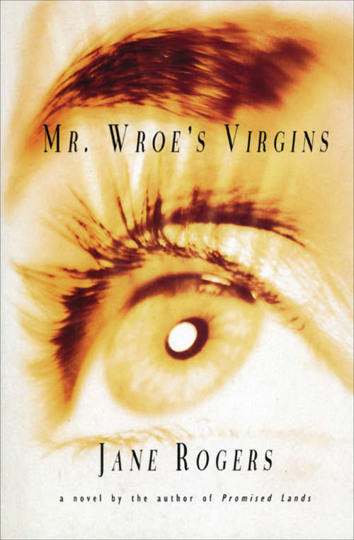 Book cover of Mr. Wroe's Virgins