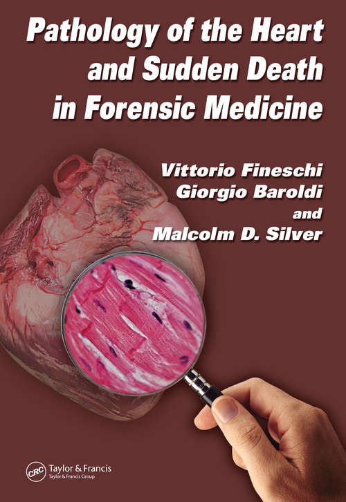 Book cover of Pathology of the Heart and Sudden Death in Forensic Medicine