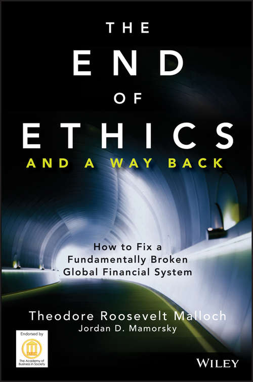 Book cover of The End of Ethics and A Way Back