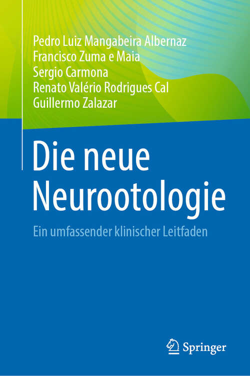 Book cover of Die neue Neurootologie: Ein umfassender klinischer Leitfaden (2024)