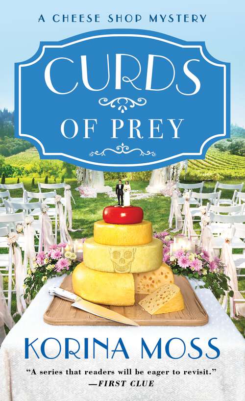 Book cover of Curds of Prey: A Cheese Shop Mystery (Cheese Shop Mysteries #3)