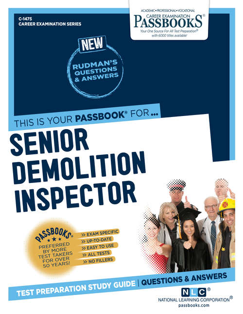 Book cover of Senior Demolition Inspector: Passbooks Study Guide (Career Examination Series)