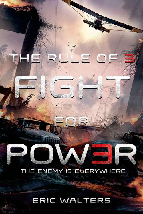 Book cover of The Rule of Three: Fight for Power