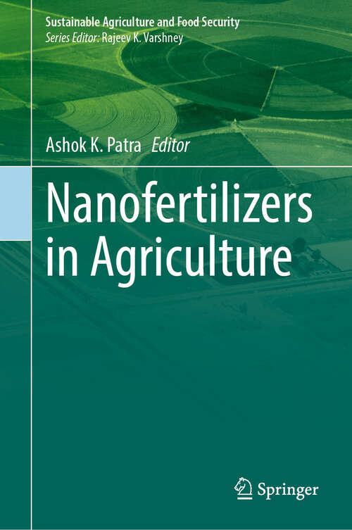 Book cover of Nanofertilizers in Agriculture (Sustainability Sciences in Asia and Africa)