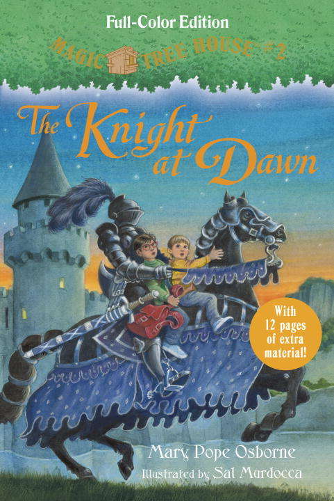 Book cover of The Knight at Dawn (Magic Tree House #2)