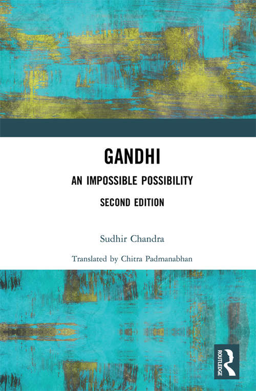 Book cover of Gandhi: An Impossible Possibility (2)