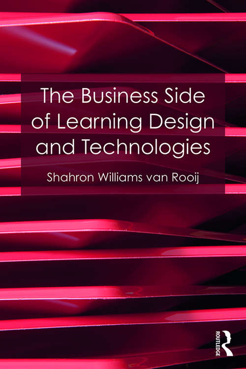 The Business Side of Learning Design and Technologies