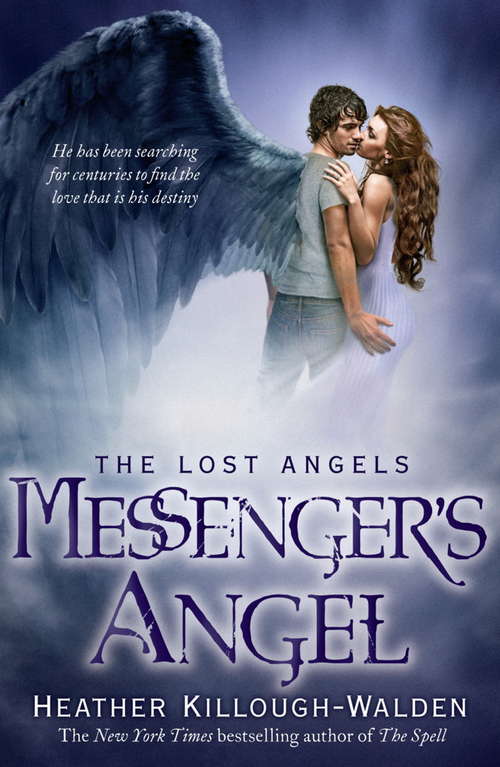 Book cover of Messenger's Angel: Lost Angels Book 2 (Lost Angels)