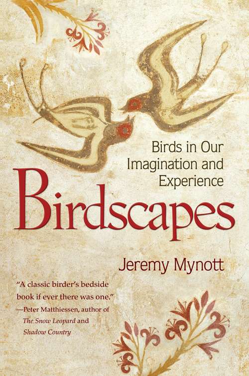 Book cover of Birdscapes: Birds in Our Imagination and Experience (Princeton Shorts Ser.)