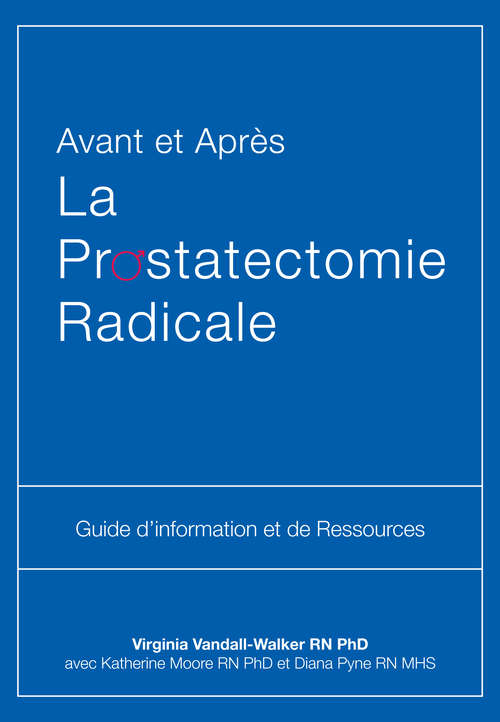 Book cover of Avant et Après La Prostatectomie Radicale