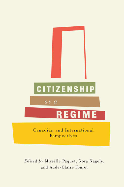 Citizenship as a Regime: Canadian and International Perspectives