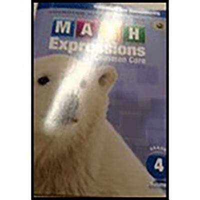 Book cover of Math Expressions, Common Core, Grade 4, Volume 2, Homework and Remembering