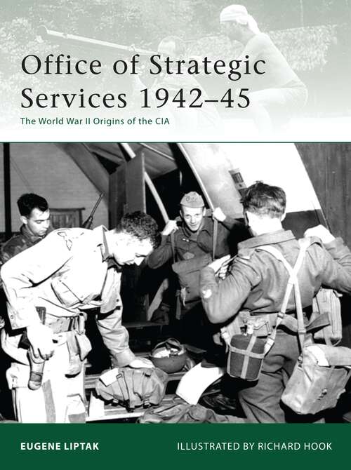 Book cover of Office of Strategic Services 1942-45