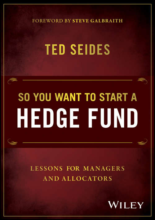 Book cover of So You Want to Start a Hedge Fund