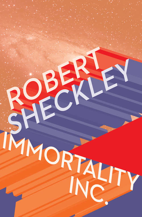 Book cover of Immortality Inc.