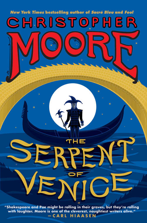 The Serpent of Venice: A Novel
