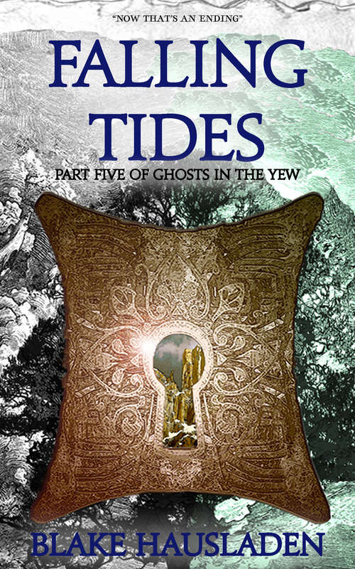 Book cover of Falling Tides (Ghosts in the Yew #5)